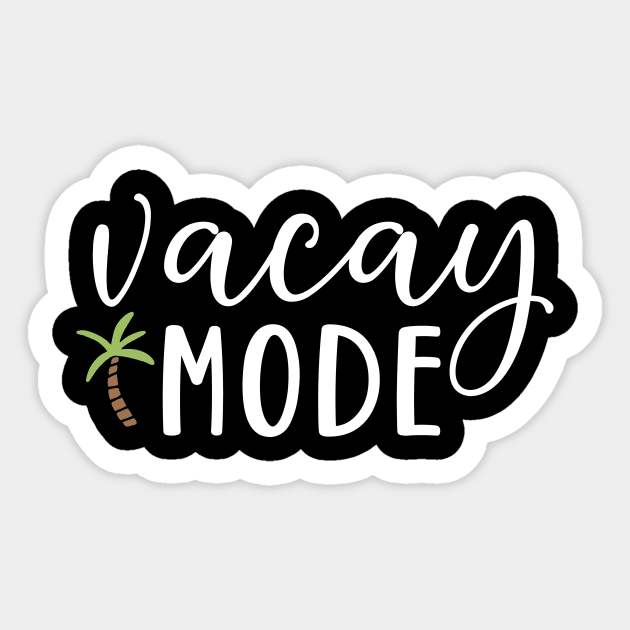 Summer Vacay Mode Sticker by The WYLD Tribe